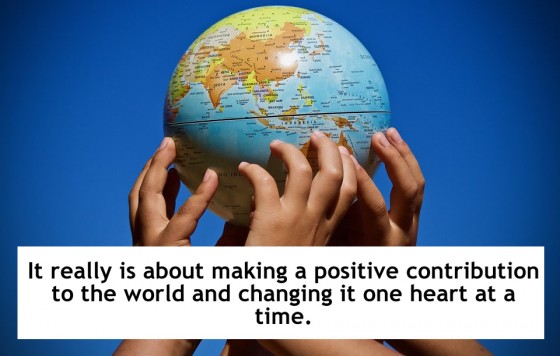 Make Positive Contribution to the World
