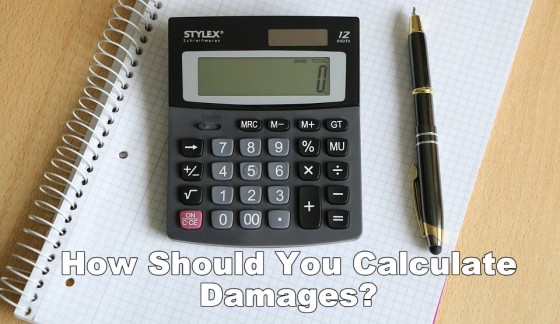 How Should You Calculate Damages