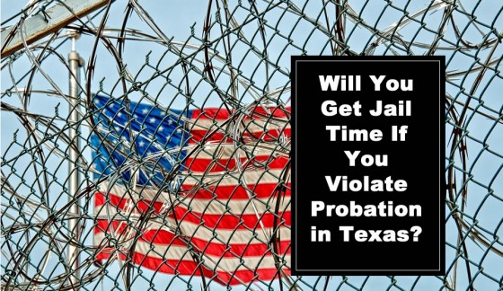 What Happens If You Violate Probation in Texas?