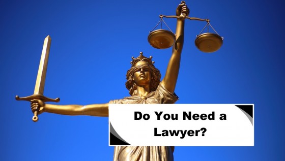 Do You Need a Lawyer