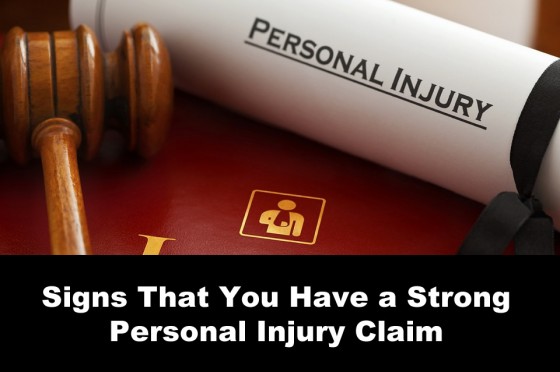 Signs That You Have a Strong Personal Injury Claim