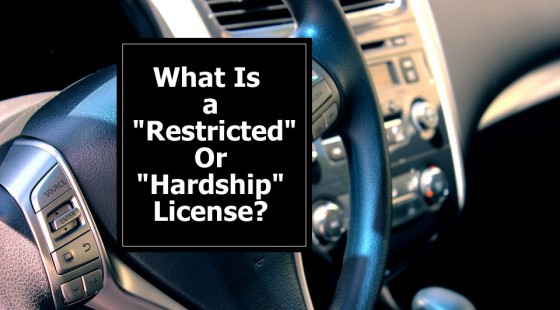 what-is-a-restricted-or-hardship-license