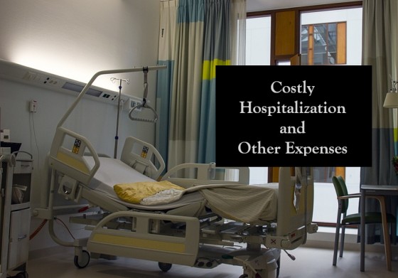 Costly Hospitalization and Other Expenses