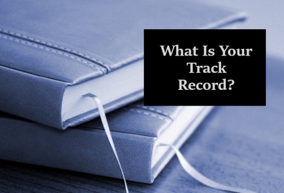 What Is Your Track Record