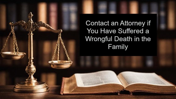 Contact an Attorney if You Have Suffered a Wrongful Death in the Family