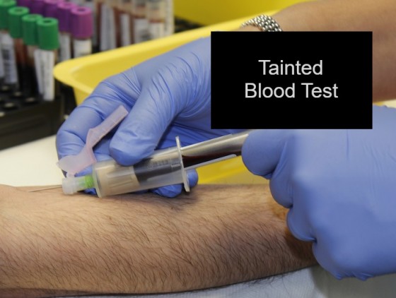 Tainted Blood Test