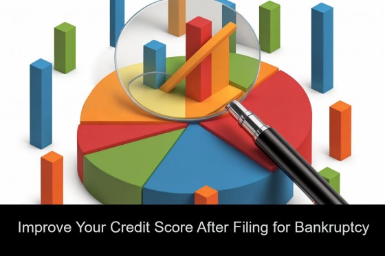 Improve Your Credit Score After Filing for Bankruptcy