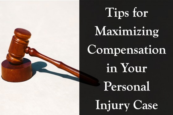 Tips for Maximizing Compensation in Your Personal Injury Case
