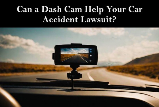 Can a Dash Cam Help Your Car Accident Lawsuit