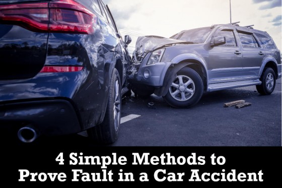 4 Simple Methods to Prove Fault in a Car Accident