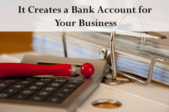 It Creates a Bank Account for Your Business