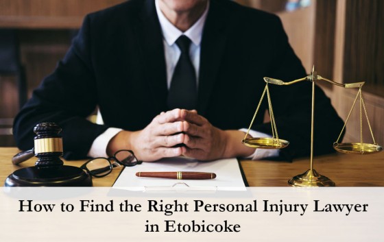 How to Find the Right Personal Injury Lawyer in Etobicoke