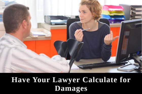 Have Your Lawyer Calculate for Damages
