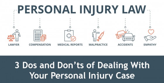3 Dos and Don'ts of Dealing With Your Personal Injury Case