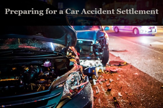 Preparing for a Car Accident Settlement