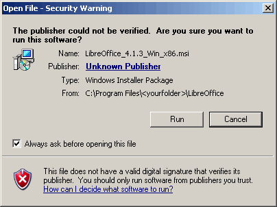 Program Installation Security Warning - Publisher cannot be verified