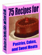 75 Recipes for Pastries, Cakes, and Sweetmeats Screenshot