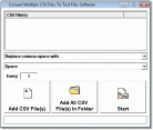 Convert Multiple CSV Files To Text Files Software Screenshot